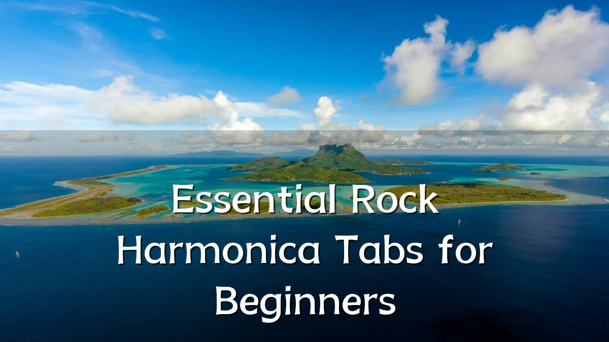 Essential Rock Harmonica Tabs for Beginners
